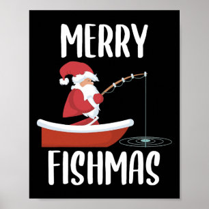 Merry Fishmas Funny Santa Fishing Fisherman Christ Poster