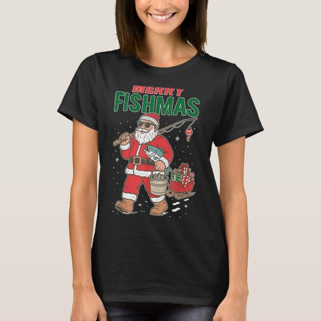Merry Fishmas Santa Fishing Funny Christmas Fisher T-Shirt (Front)
