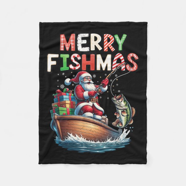 Merry Fishmas Santa Fishing Lovers Funny Fisherman Fleece Blanket (Front)