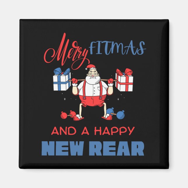 Merry Fitmas A Happy New Rear Gym Fitness Xmas T S Magnet (Front)