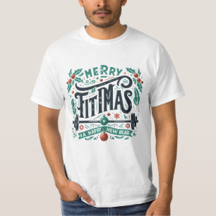 Merry Fitmas and A Happy New Rear Christmas Funny  T-Shirt