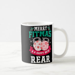 Merry Fitmas And A Happy New Rear Funny Fitness Pa Coffee Mug