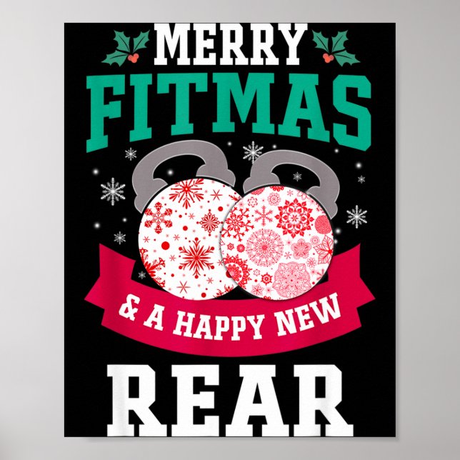 Merry Fitmas And A Happy New Rear Funny Fitness Pa Poster (Front)