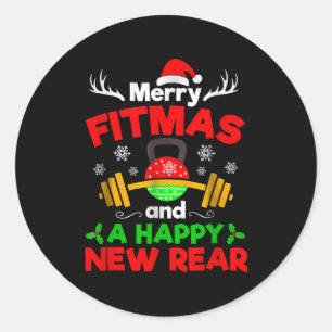 Merry Fitmas And A Happy New Year  Classic Round Sticker