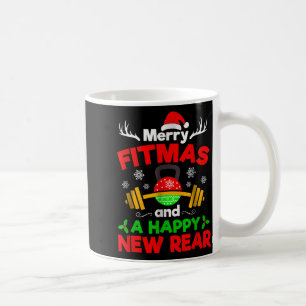 Merry Fitmas And A Happy New Year  Coffee Mug