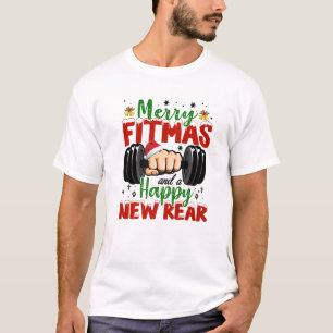 Merry Fitmas And A Happy New Year Funny Gifts T-Shirt