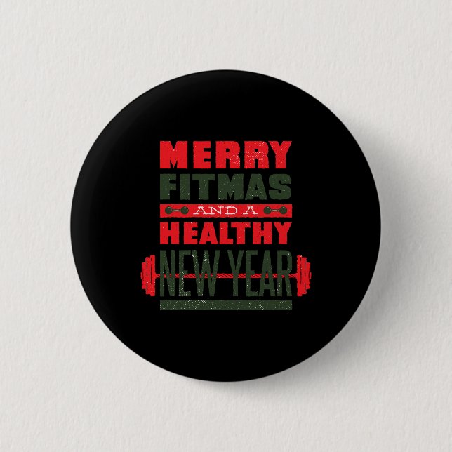Merry Fitmas And Happy New Rear Fitness Funny Xmas 6 Cm Round Badge (Front)