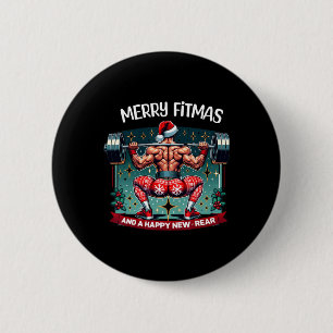 Merry Fitmas And Happy New Rear Year Fitness Weigh 6 Cm Round Badge