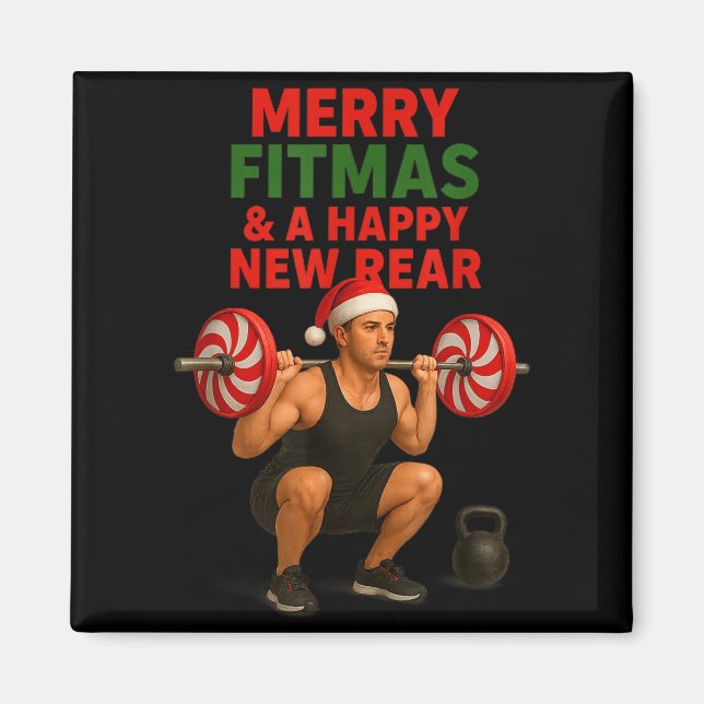 Merry Fitmas Christmas &amp; A Happy New Rear Year Magnet (Front)