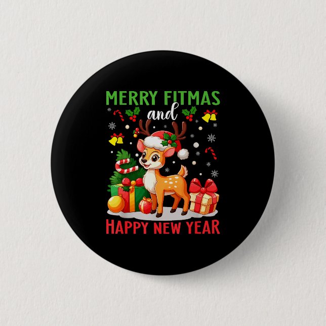 Merry Fitmas Happy New Year Funny Christmas New Ye 6 Cm Round Badge (Front)