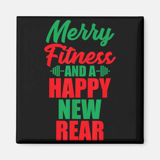Merry Fitness And A Happy New Rear Funny Christmas Magnet (Front)