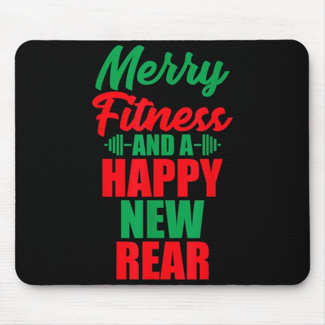 Merry Fitness And A Happy New Rear Funny Christmas Mouse Mat (Front)