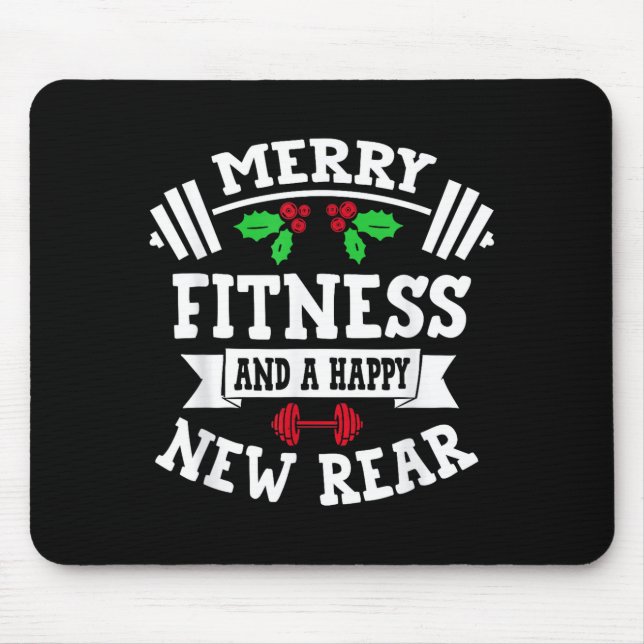 Merry Fitness And A Happy New Rear Funny Holidays  Mouse Mat (Front)