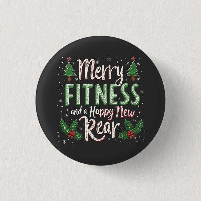 Merry Fitness and Happy New Rear Bodybuilding Xmas 3 Cm Round Badge (Front)