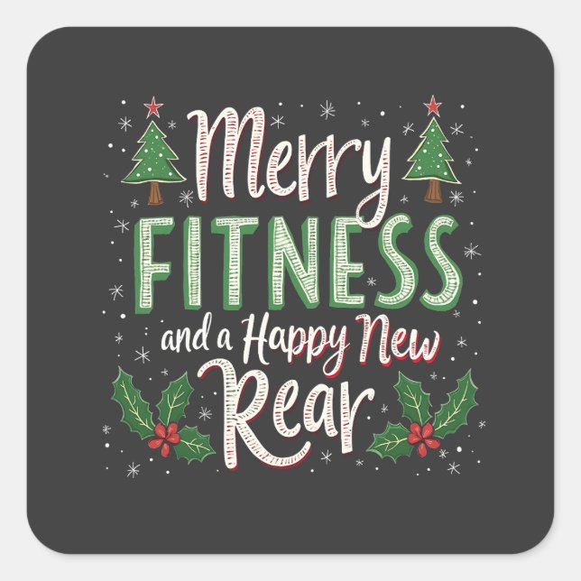 Merry Fitness and Happy New Rear Bodybuilding Xmas Square Sticker (Front)