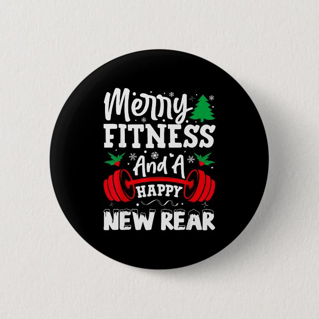 Merry Fitness Happy New Rear Workout Christmas  6 Cm Round Badge (Front)