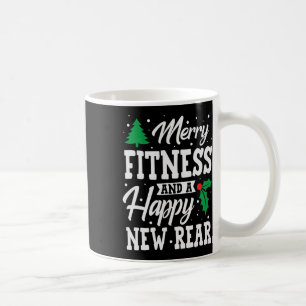 Merry Fitness Happy New Rear Workout Christmas Coffee Mug