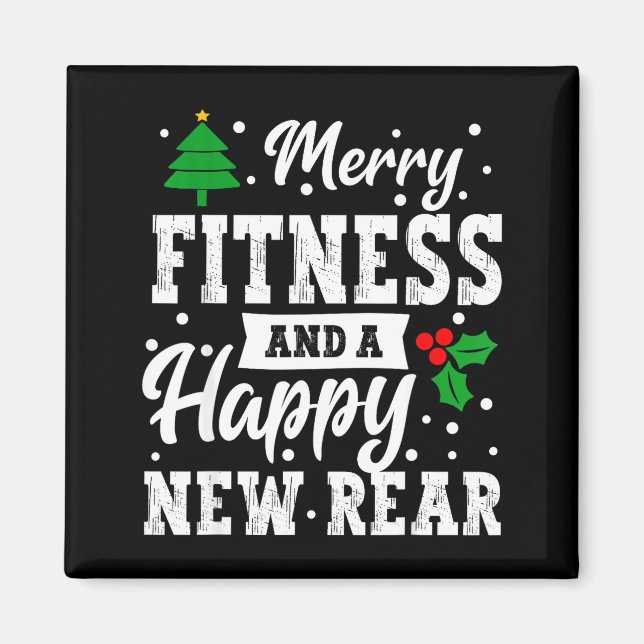 Merry Fitness Happy New Rear Workout Christmas Gym Magnet (Front)