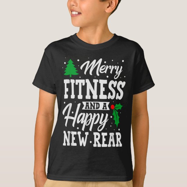 Merry Fitness Happy New Rear Workout Christmas  T-Shirt (Front)