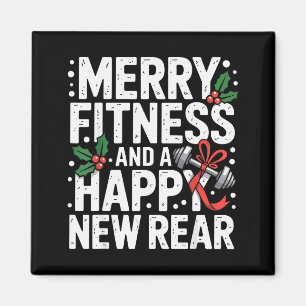 Merry Fitness Happy New Rear Workout Fitmas Christ Magnet