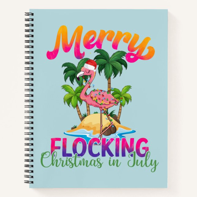 Merry Flocking Christmas | Christmas in July Notebook (Front)