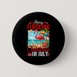 Merry Flocking Christmas In July Summer Flamingo O 6 Cm Round Badge