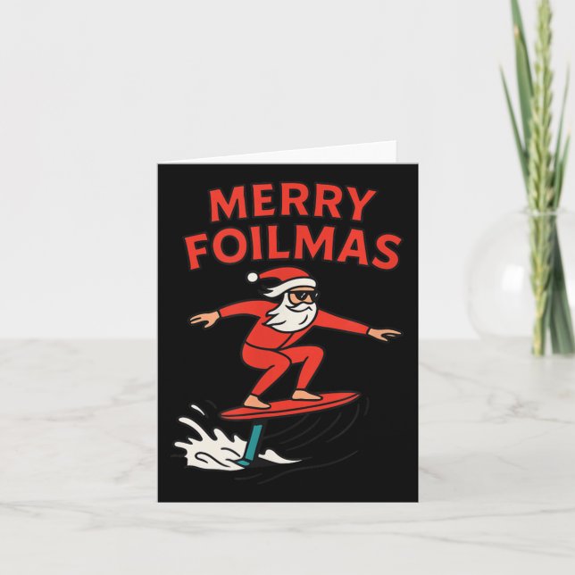 Merry Foilmas Santa Claus Hydrofoiling Christmas D Card (Front)