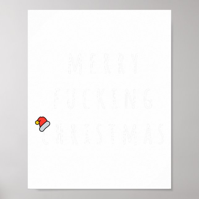 Merry Foring Christmas Humourous Xmas Gift Men Wom Poster (Front)