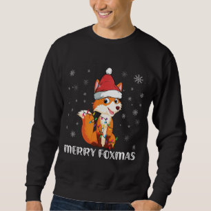 Merry Foxmas Funny Christmas Fox Lovers Fox Owner Sweatshirt