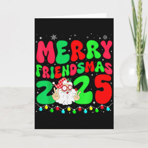 Merry Friendsmas 2025 Christmas Friends Matching P Card