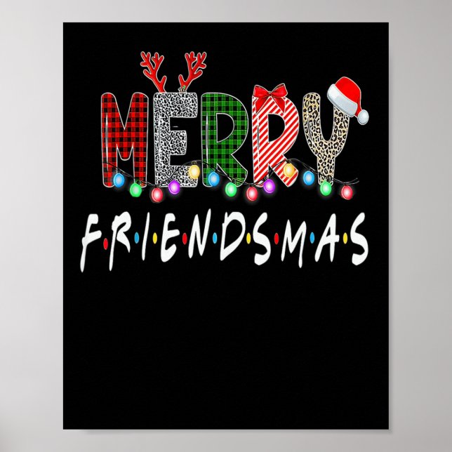 Merry Friendsmas Christmas Friends Matching Sweate Poster (Front)