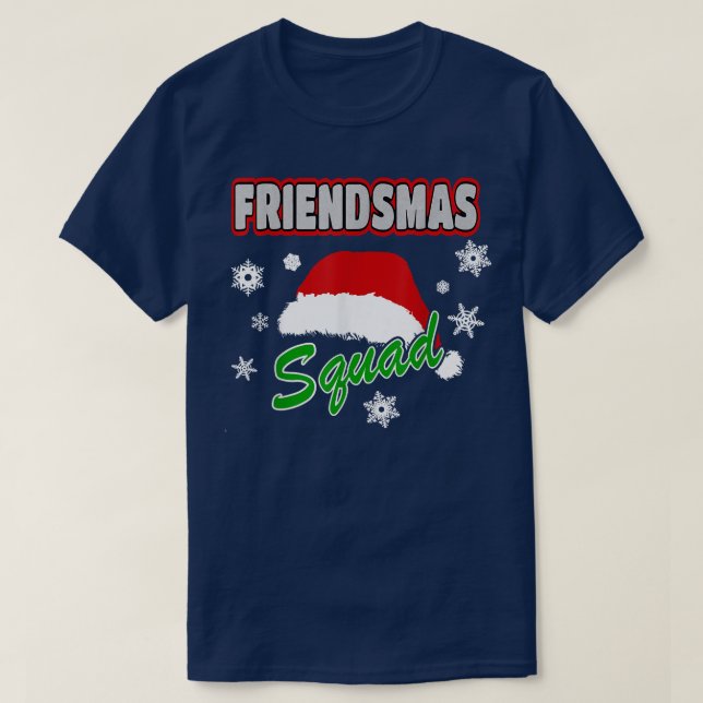Merry Friendsmas Squad Friends Xmas Party  Santa H T-Shirt (Design Front)