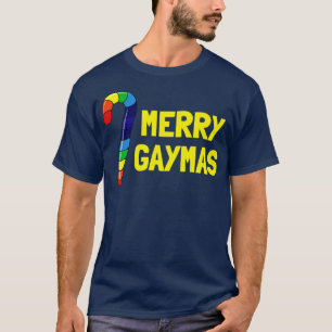 Merry Gaymas Gay Christmas1 T-Shirt
