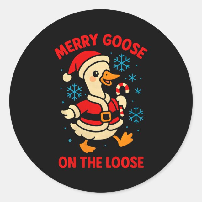 Merry Goose On The Loose Silly Christmas Holiday F Classic Round Sticker (Front)