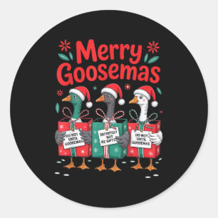 Merry Goosemas Christmas Xmas Holiday Present Wome Classic Round Sticker