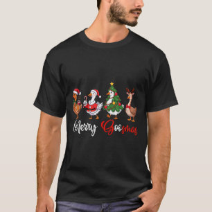 Merry Goosmas Silly Goose Christmas Funny Xmas Wom T-Shirt