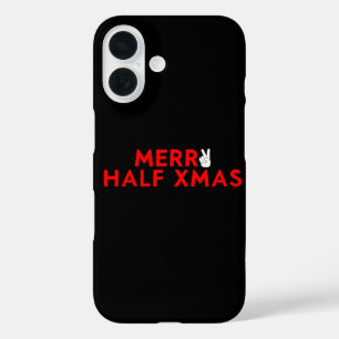 Merry Half Xmas - Funny Christmas In July Holiday iPhone 16 Case