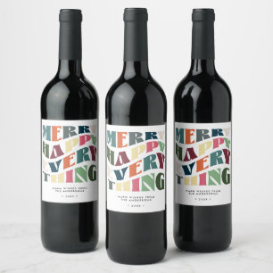 Merry Happy Everything Groovy Holiday Christmas Wine Label