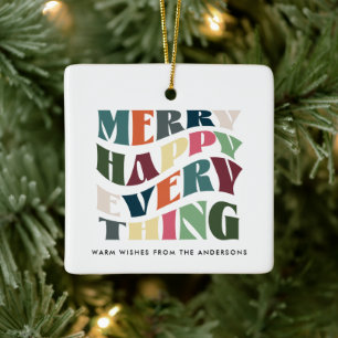 Merry Happy Everything Groovy Holiday Photo Ceramic Ornament