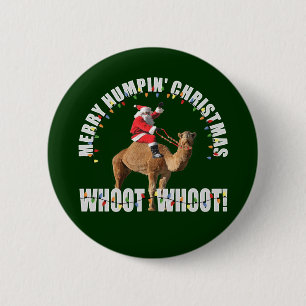Merry Humpin' Christmas Santa & Camel 6 Cm Round Badge