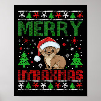 Merry Hyraxmas Ugly Christmas Funny Cute Xmas Paja Poster