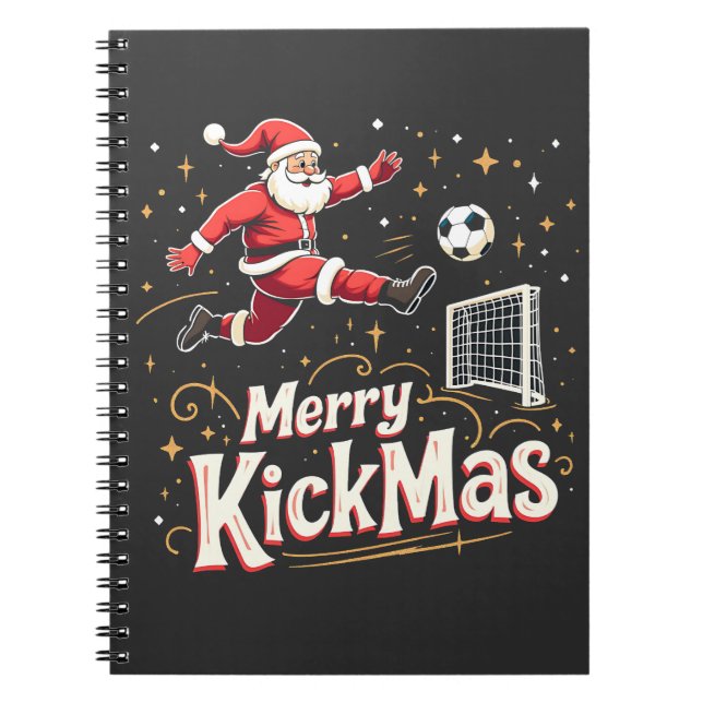 Merry Kickmas Funny Santa Claus Soccer Lovers Notebook (Front)