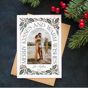 Merry Kisses and Warm Wishes Berry Arch Photo Holiday Card