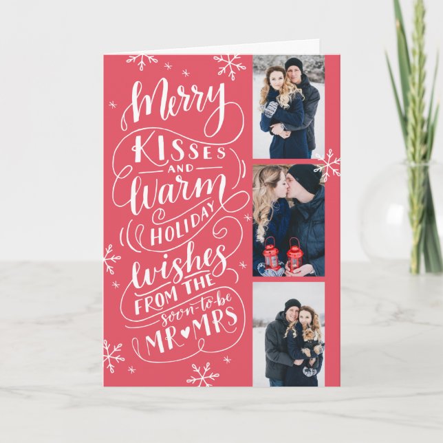 Merry Kisses Warm Wishes Save Date 3 Photo Folded Holiday Card (Front)