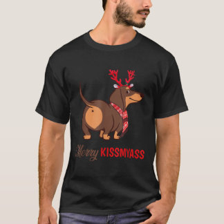 Merry Kissmyass Funny Christmas Reindeer Dachshund T-Shirt