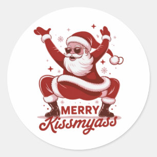 Merry Kissmyass Snarky Christmas Sarcastic Santa Classic Round Sticker