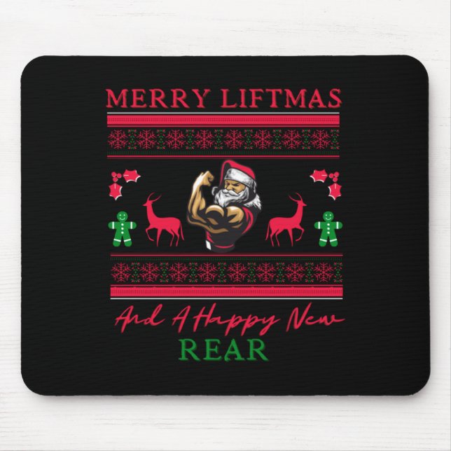 Merry Liftmas And A Happy New Rear Ugly Xmas Gym W Mouse Mat (Front)