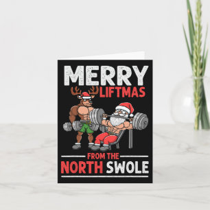 Merry Liftmas From North Swole Muscle Santa Weight Card