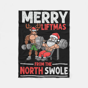 Merry Liftmas From North Swole Muscle Santa Weight Fleece Blanket