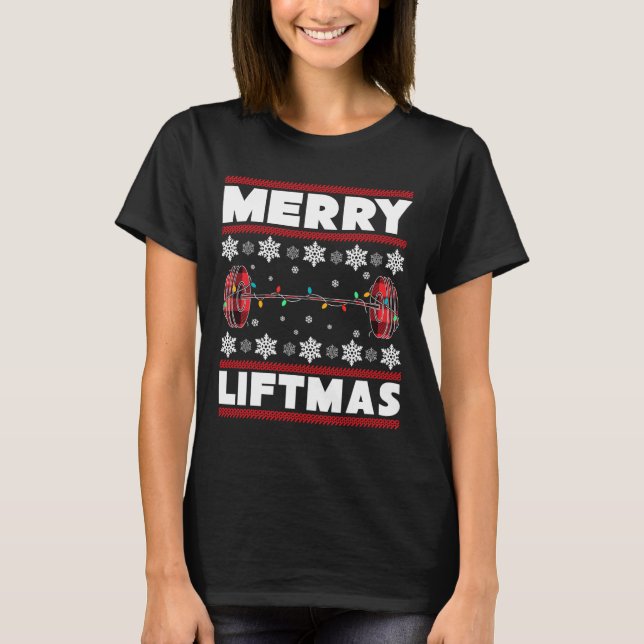 Merry Liftmas Fun Christmas Gym Workout Fitness Gi T-Shirt (Front)